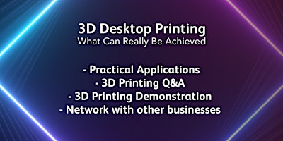 Imagem principal do evento 3D Desktop Printing  - What can really be achieved?