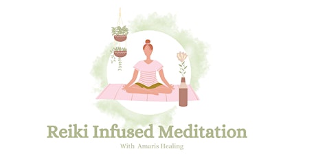 Guided Meditation with Reiki