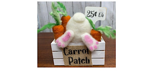 Image principale de Needle Felting -Bunny Butt in Carrot Patch