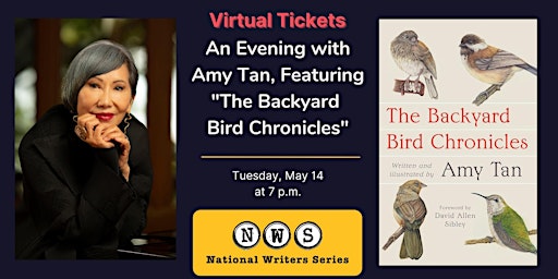 Primaire afbeelding van Virtual Tickets to Amy Tan, Featuring The Backyard Bird Chronicles
