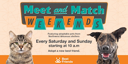 Best Friends Animal Society's Meet & Match Weekends primary image