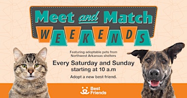 Best Friends Animal Society's  Meet & Match Weekends primary image