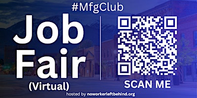 Imagen principal de #MfgClub Virtual Job Fair / Career Expo Event #Ogden
