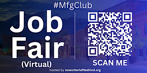 Primaire afbeelding van #MfgClub Virtual Job Fair / Career Expo Event #Ogden