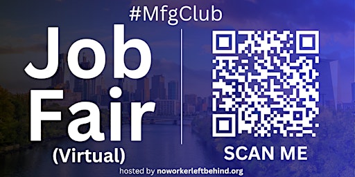 Imagen principal de #MfgClub Virtual Job Fair / Career Expo Event #Philadelphia #PHL