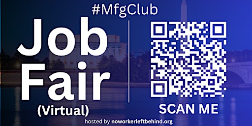 Primaire afbeelding van #MfgClub Virtual Job Fair / Career Expo Event #DC #IAD
