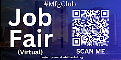 Primaire afbeelding van #MfgClub Virtual Job Fair / Career Expo Event #Houston #IAH