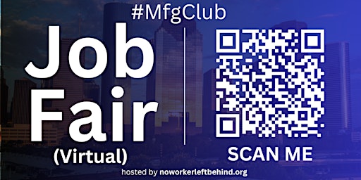 Hauptbild für #MfgClub Virtual Job Fair / Career Expo Event #Houston #IAH