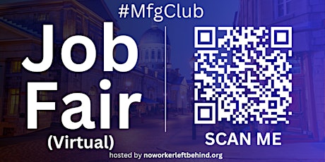 #MfgClub Virtual Job Fair / Career Expo Event #Montreal