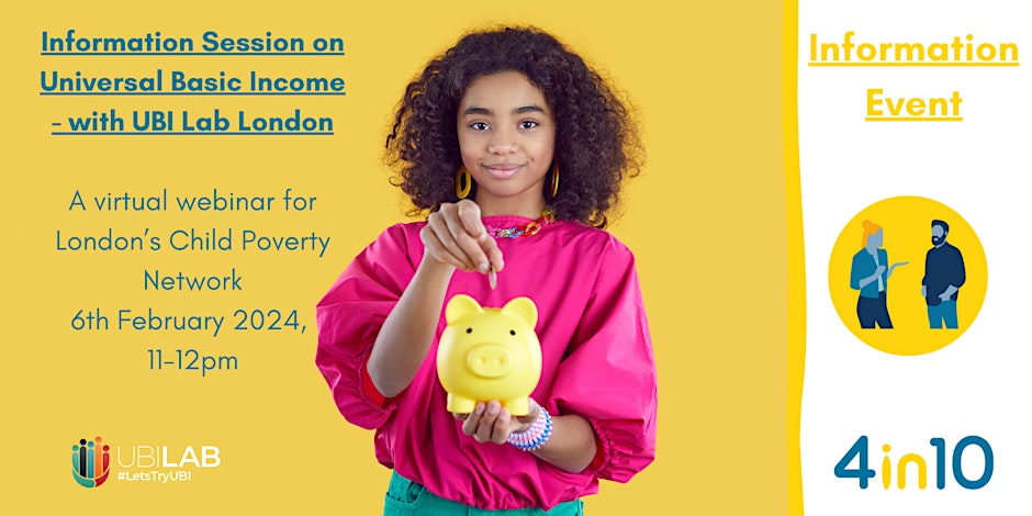 poster or flyer advertising event London Child Poverty Network webinar: Universal basic income (UBI)