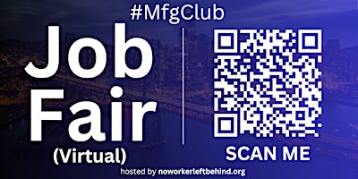 #MfgClub Virtual Job Fair / Career Expo Event #SFO primary image