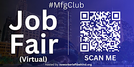 Imagen principal de #MfgClub Virtual Job Fair / Career Expo Event #Chicago #ORD