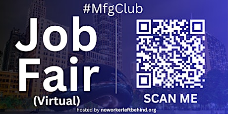 #MfgClub Virtual Job Fair / Career Expo Event #Chicago #ORD