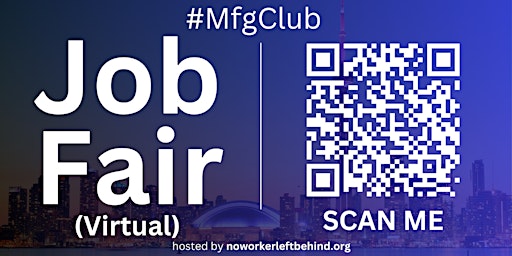 Imagen principal de #MfgClub Virtual Job Fair / Career Expo Event #Toronto #YYZ