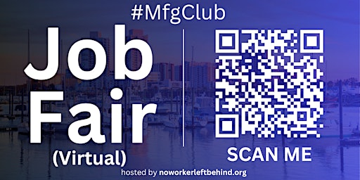 Imagem principal do evento #MfgClub Virtual Job Fair / Career Expo Event #Stamford