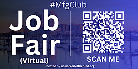 #MfgClub Virtual Job Fair / Career Expo Event #Stamford