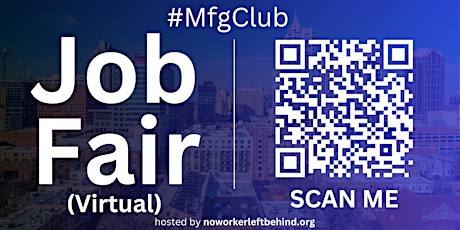 #MfgClub Virtual Job Fair / Career Expo Event #Raleigh #RNC