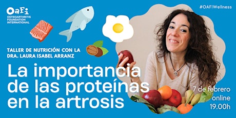 Imagen principal de Taller de nutrición: LA IMPORTANCIA DE LAS PROTEÍNAS EN LA ARTROSIS