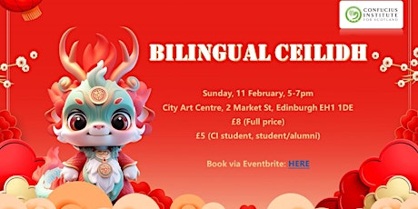 Imagen principal de Year of the Dragon - Chinese and English  Bilingual Ceilidh