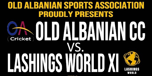 Image principale de OASA Charity Event - Old Albanian Cricket Club v Lashings World XI