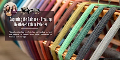 Imagem principal do evento Capturing the Rainbow - Creating Heathered Shades with Sonja + Helena