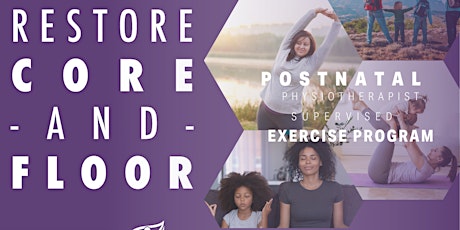 Group Exercise and Education for New Moms - Restore Core & Floor