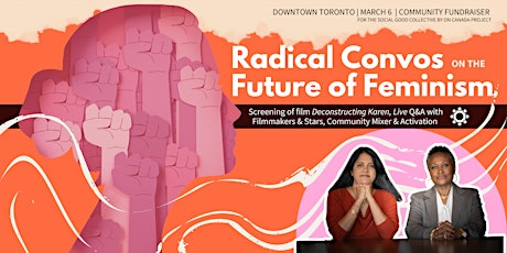 On Canada Project Presents: Radical Convos on the Future of Feminism primary image