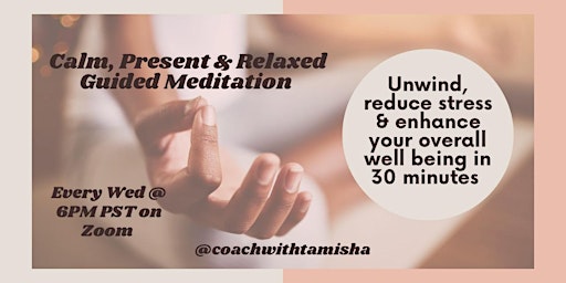 Calm, Present & Relaxed Guided Meditation primary image