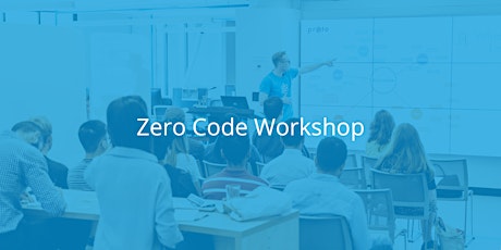 Zero Code Workshop primary image