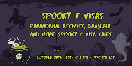 Imagen principal de Spooky T visas: Paranormal activity, brujeria, and more spooky T visa tales