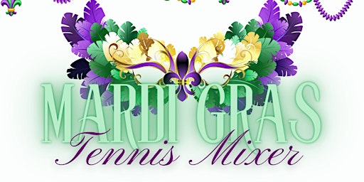 Mardi Gras Tennis Mixer primary image
