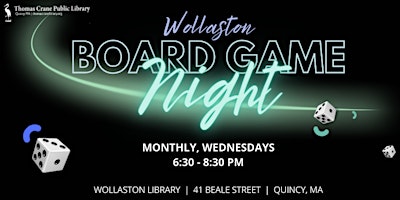 Hauptbild für Adult Board Game Night @ Wollaston Library (Monthly)