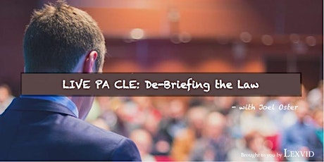 Live Pennsylvania CLE: A Comedic De-Briefing of the Law - Earn 6 PA Credit Hours - 8/29/2019 primary image
