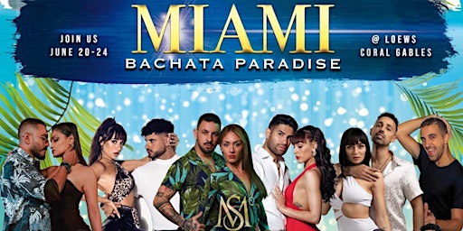 Imagem principal do evento Miami Bachata Paradise by Sensual Movement