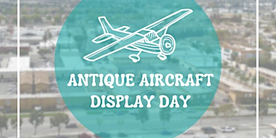 Imagem principal de Antique Aircraft Display Day 2024