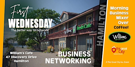 First Wednesday Business Mixer at William's Café in Hamilton