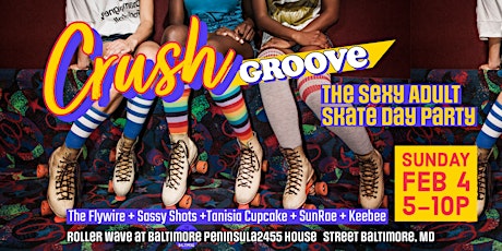 Crush Groove Adult Skate Day Party primary image