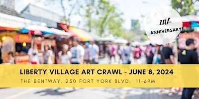 Imagen principal de Liberty Village Art Crawl - 11th  Anniversary