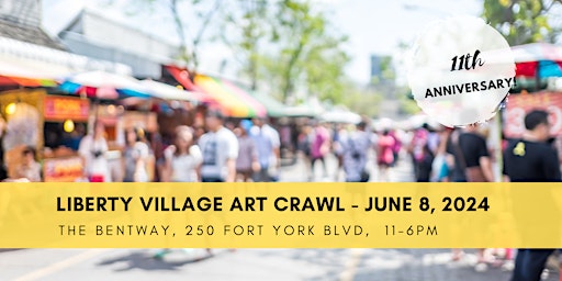 Imagen principal de Liberty Village Art Crawl - 11th  Anniversary