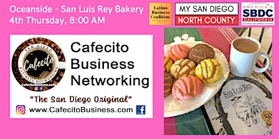 Primaire afbeelding van Cafecito Business Networking Oceanside - 4th Thursday May