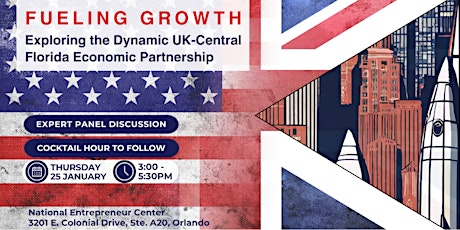 Fueling Growth: Exploring the UK-Central Florida Economic Partnership primary image