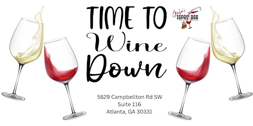 Image principale de Wine Down Wednesday at Gocha's Tapas Bar