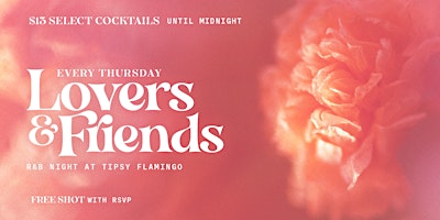Primaire afbeelding van Lovers & Friends at Tipsy Flamingo - Free Shot with RSVP