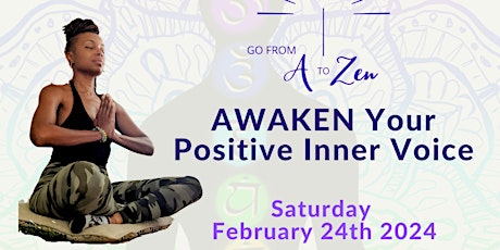 Awaken Your Positive Inner Voice Workshop & Guided Meditation primary image
