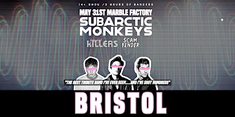 Arctic Monkeys Tribute Band - Bristol - May 31st 2024