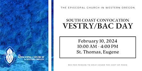 Hauptbild für South Coast Convocation - Vestry/BAC Day