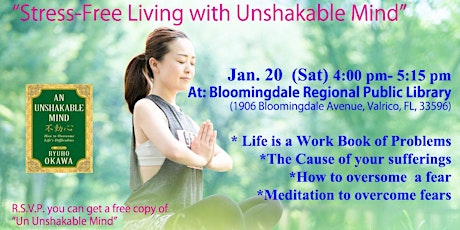 "Stress-Free Living with Unshakable Mind " Jan20 (Sat) primary image