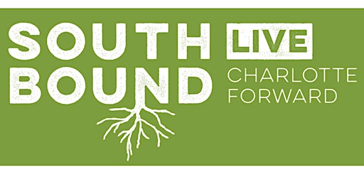 Imagen principal de WFAE's SouthBound Live: Charlotte Forward