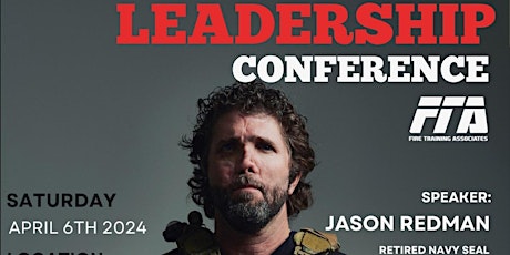 FTA Leadership Conference 2024 - Ret. Navy Seal Jason Redman
