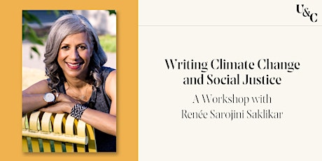 Writing Climate Change & Social Justice: A Workshop with Renee Saklikar primary image